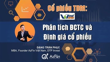 Cổ phiếu TDM: Phân tích và định giá cổ phiếu (giai đoạn 2020-2022)