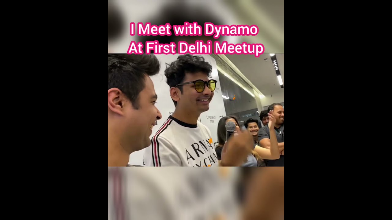 I Meet With Dynamo Gaming 😍At First Delhi Meetup 