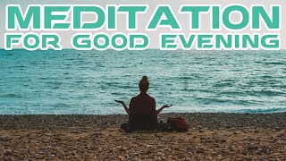 15 Mins Meditation Music For Evening Bliss