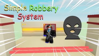 Simple Robbery System | Roblox