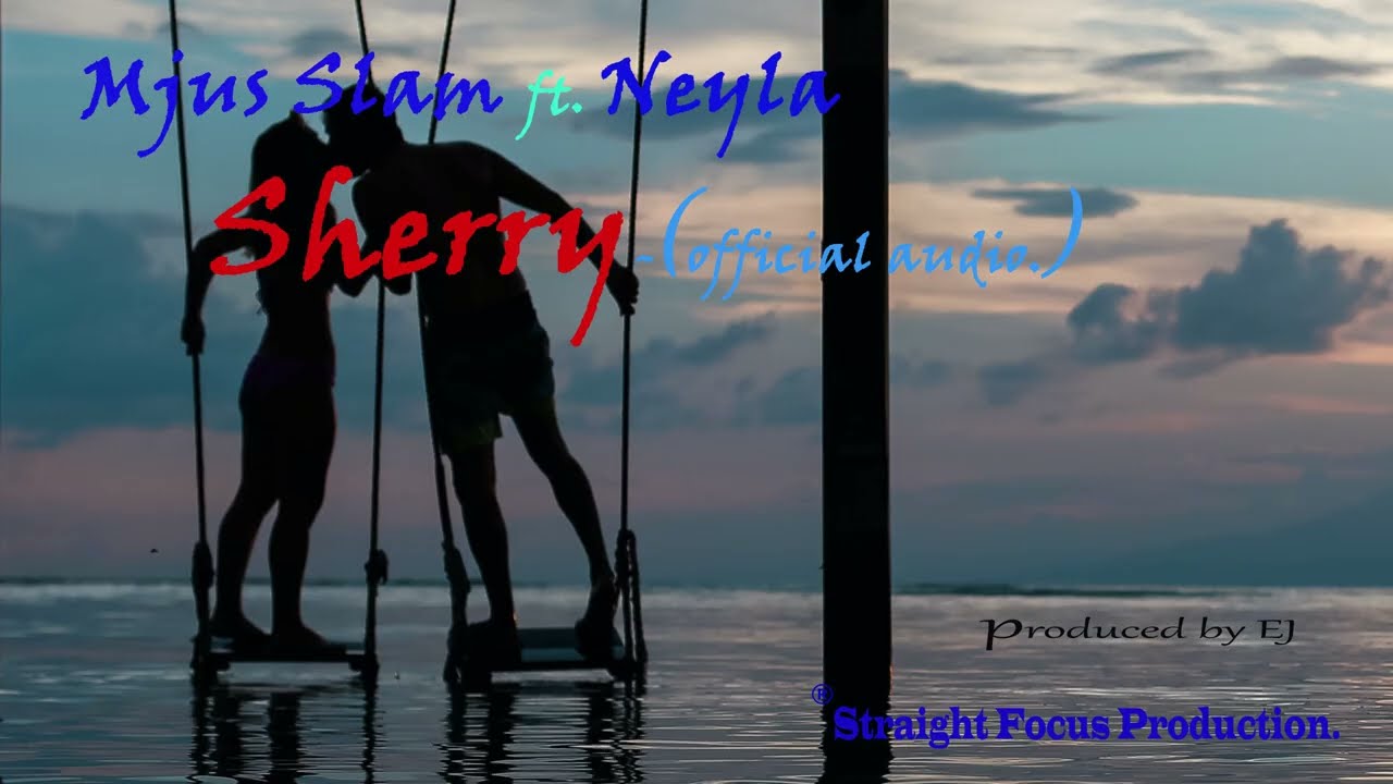 Mjus Slam ft Neyla Queen  _ Sheri (Official Audio)