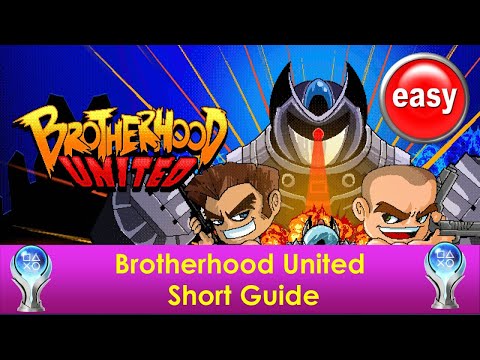 40 Minute Platinum | Brotherhood United - Short Trophy Guide