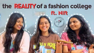 Breaking some stereotypes about NIFT 🤯| no work? Parties? Tailor? Sleepless nights?