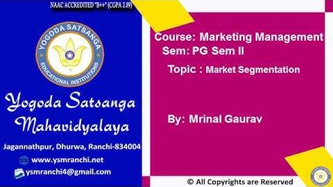 Lecture-01 | MCOM Sem-02 | Market Segmentation By Dr. Mrinal Gaurav | YSM Ranchi