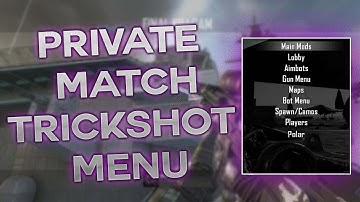Private Match Trickshotting Mod Menu | Showcase + Download!