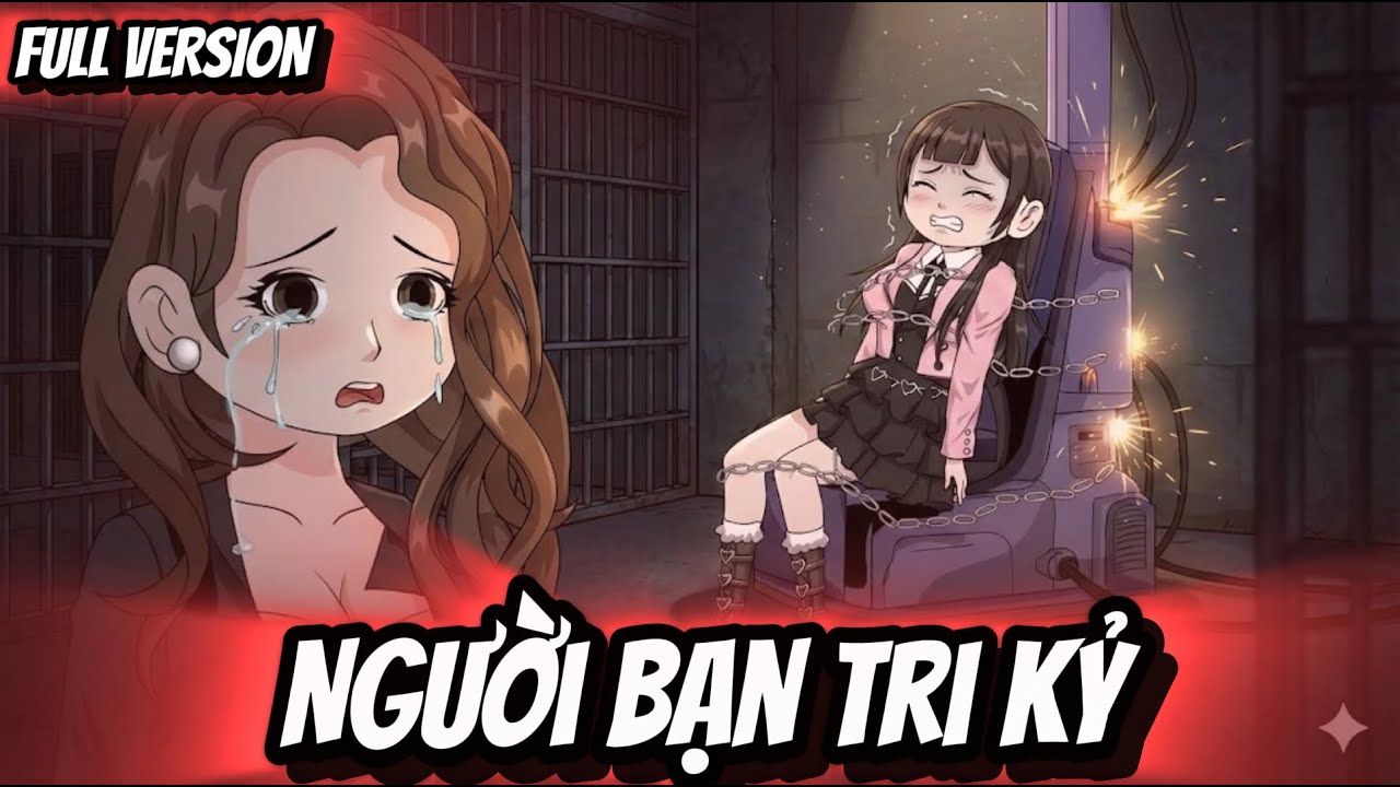 Full Version | Người Bạn Tri Kỷ | Thỏ Thúi VietSub