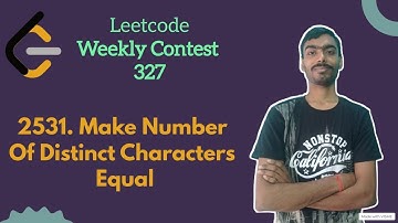 Make Number of Distinct Characters Equal | leetcode Weekly 327 | Leetcode Medium
