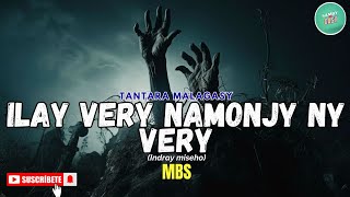 Tantara Gasy - ILAY VERY NAMONJY NY VERY ( Tantara lava ny MBS Radio )🧡💛💚ARAHO NY PEJY👍❤