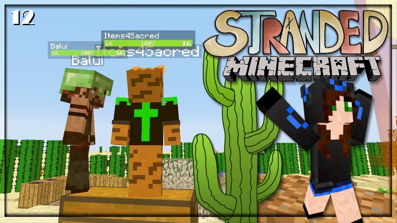 Kakteenphobie - Forever Stranded - #12 - miri33, Balui, Items4Sacred - Minecraft Modpack