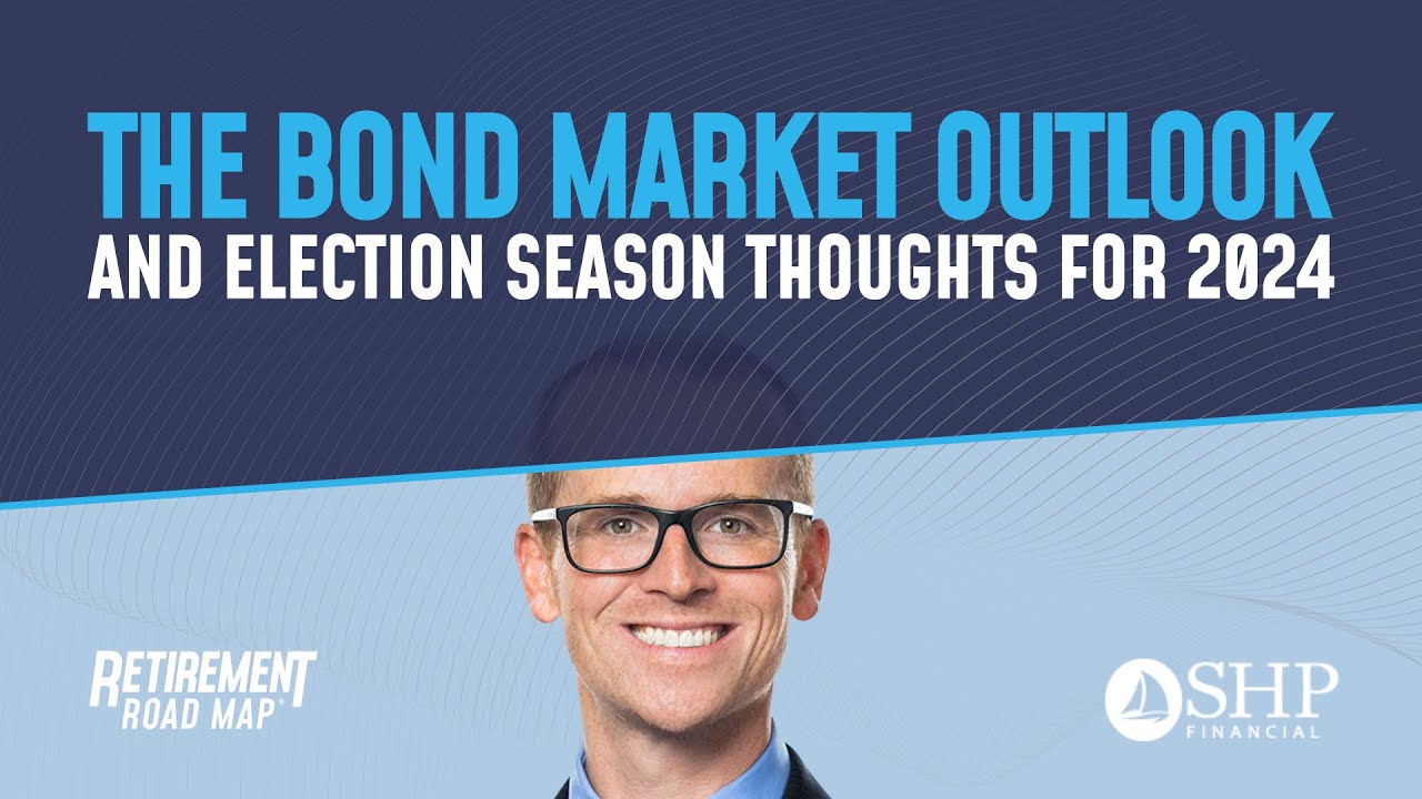 The Bond Market Outlook and Election Season Thoughts for 2024