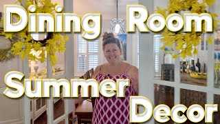Redecorating My Dining Room For Summer