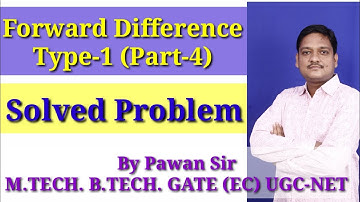 4.Finite Difference || Forward Difference (Part-4) || Solved Problems