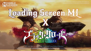 Loading Screen ML X Anime Black Clover HD (Asta & Yami VS Dante)