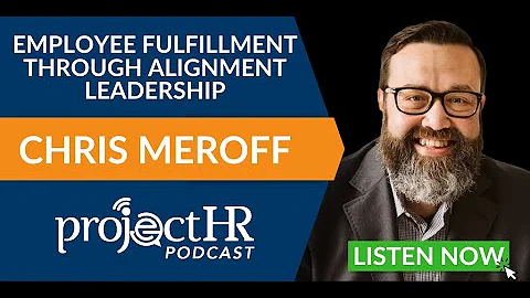 Employee Fulfillment Through Alignment Leadership