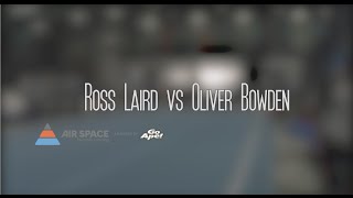 Airspace Battle 2016: Ross Laird vs Oliver Bowden