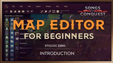 Songs of Conquest Map Editor Introduction
