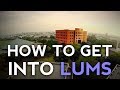 How to get into LUMS!