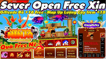 Ninja School Online Lậu Open Miễn Phí Nhận Đồ +16 Sever Cày Lượng Free Cày Item Hộp Quà Đổi Đồ +18