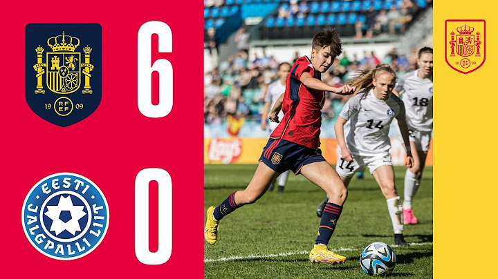 RESUMEN | España 6-0 Estonia | Euro sub-17 femenina | Fase de grupos | 🔴 SEFUTBOL