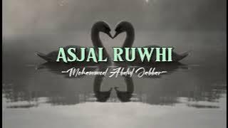 Download lagu Asjal Ruwhi (speed up) - Muhammed Abdul Jabbar
