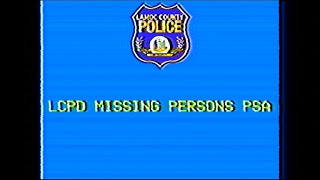 LCPD Missing Persons PSA