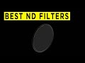 Best Camera ND Filters - 2021
