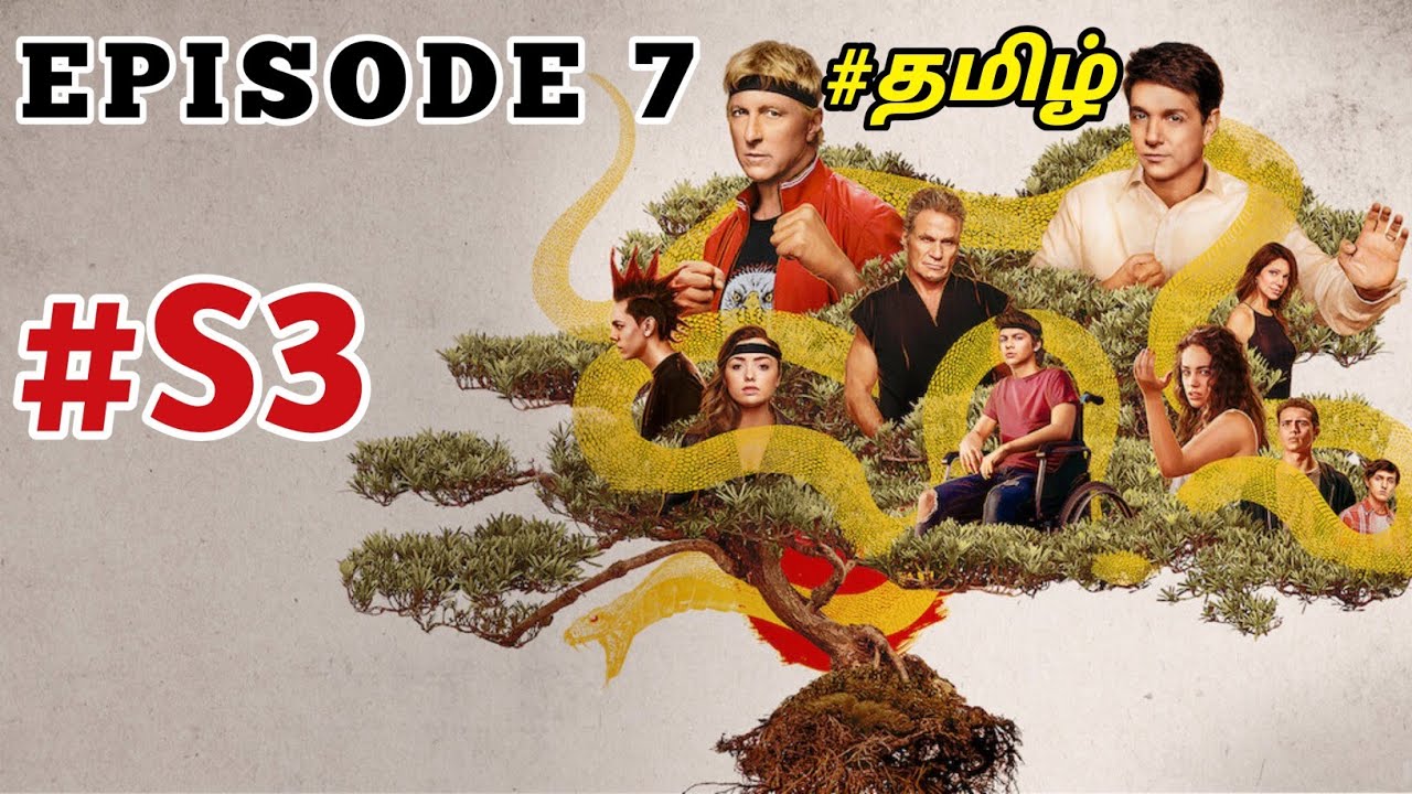 Download Cobra Kai Season 3 Episode 7 Explained In Tamil |series rasigan|