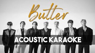 [Karaoke] BTS 방탄소년단 Butter (Acoustic Version with Lyrics)