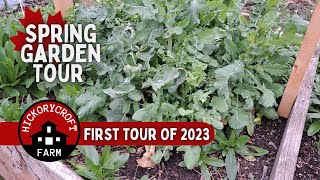 First Garden Tour Of 2023 Canadian Garden