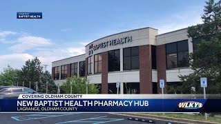 Baptist Health opening pharmacy center in Oldham County