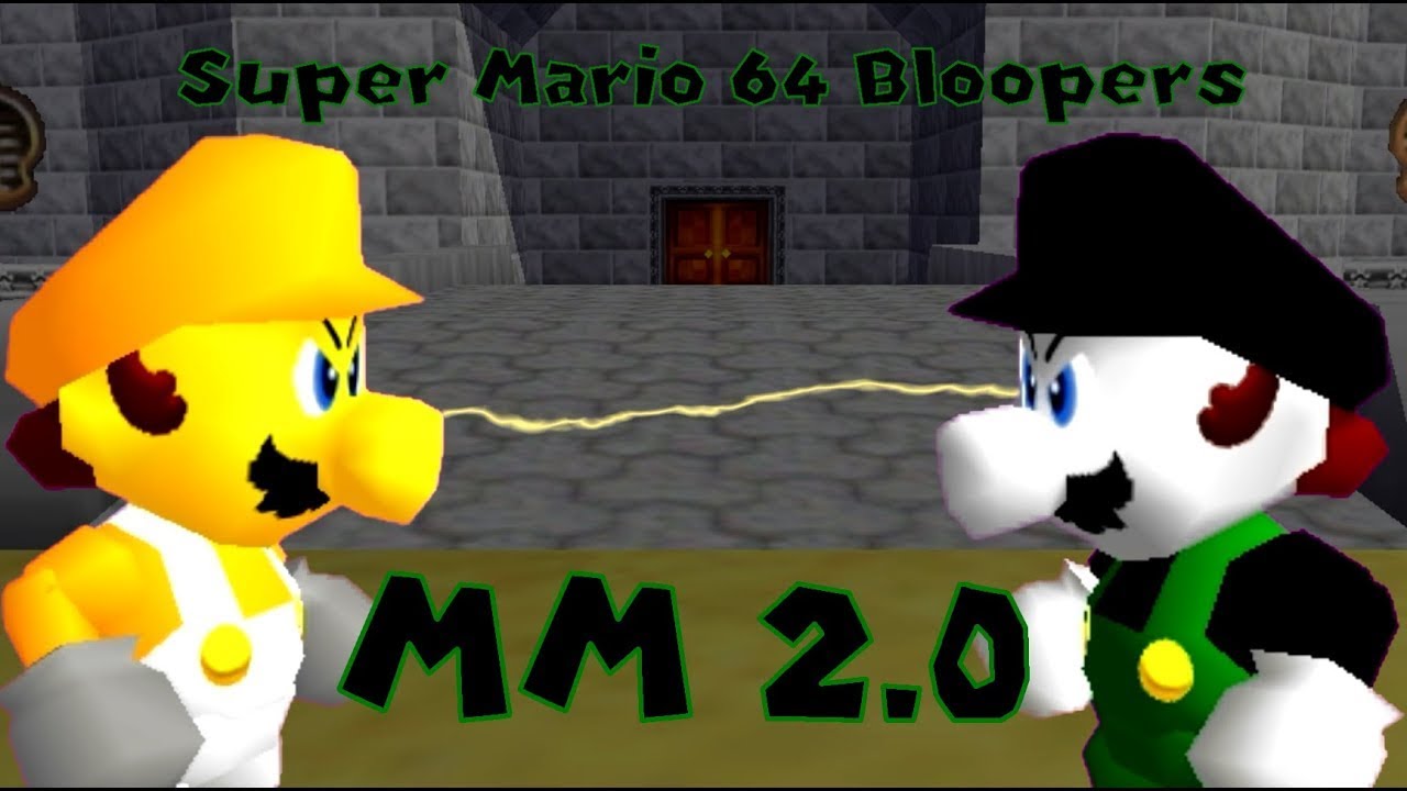 Super Mario 64 Bloopers - MM 2.0 [REUPLOAD] - YouTube