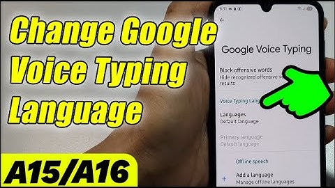 🌍 Change Google Voice Typing Language on Galaxy A15/A16 – Speak Your Language!