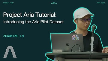 Project Aria CVPR 2022 Tutorial: Introducing the Aria Pilot Dataset (2 of 11)