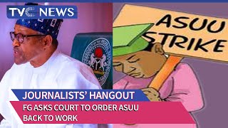 (WATCH) FG Asks Court To Order ASUU Back To Work