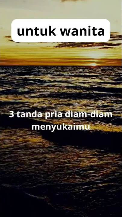 3 tanda pria diam-diam menyukaimu..#shorts #fakta