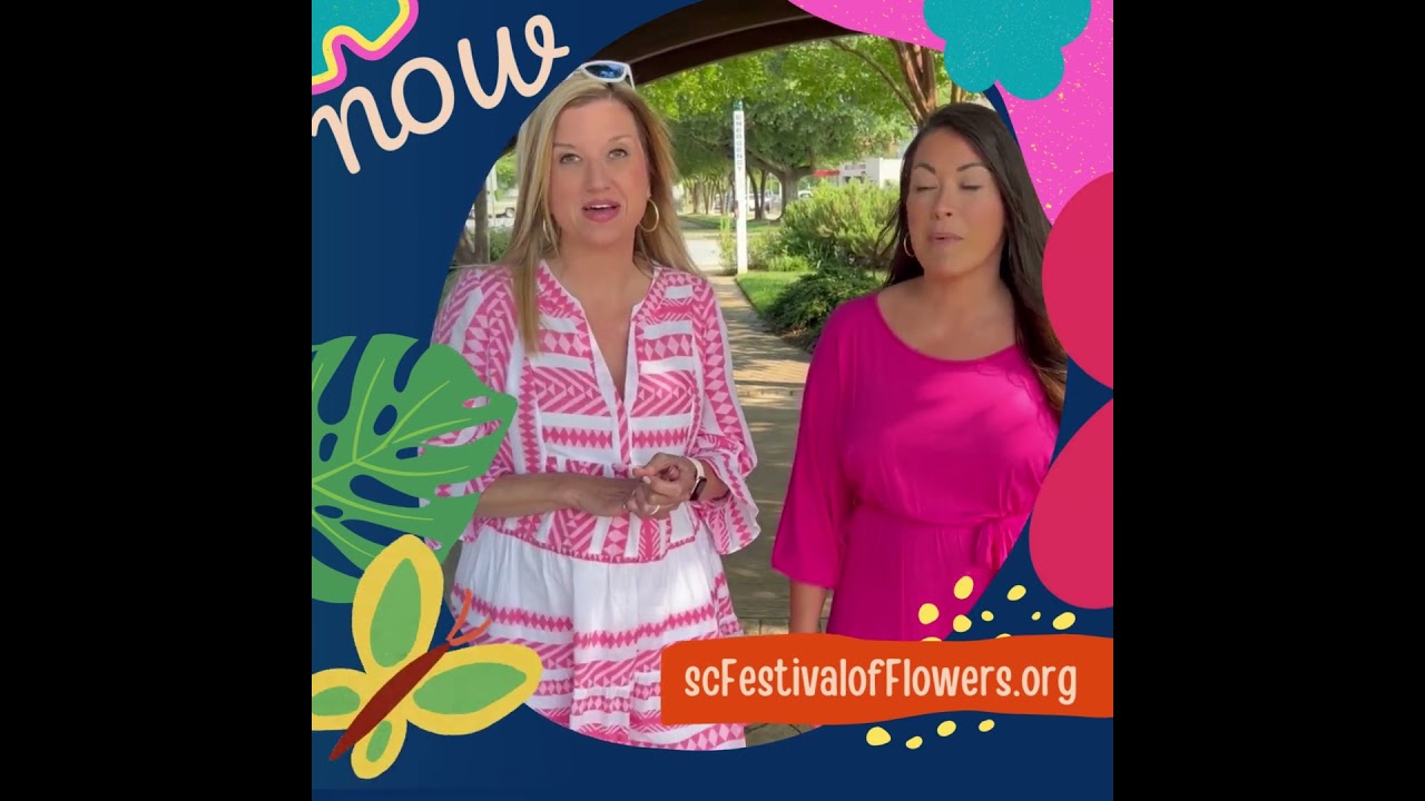 Welcome to the 56th SC Festival of Flowers 2023