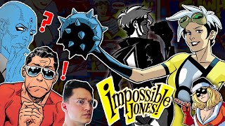 Plastic Man + Dr.Manhattan = Impossible Jones! | Hero or Villain: You'll Just Have to Read It.