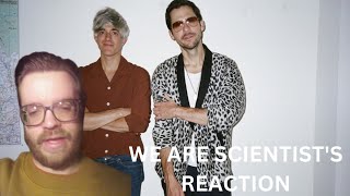 WE ARE SCIENTISTS - HUMAN RESOURCES REACTION