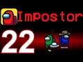 Among Us - Gameplay Walkthrough Part 22 - 2 Impostors with Pet (iOS, Android)