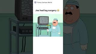 Joe had leg surgery 😂