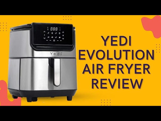 Yedi Evolution Air Fryer, 6.8 Qt — Yedi Houseware Appliances