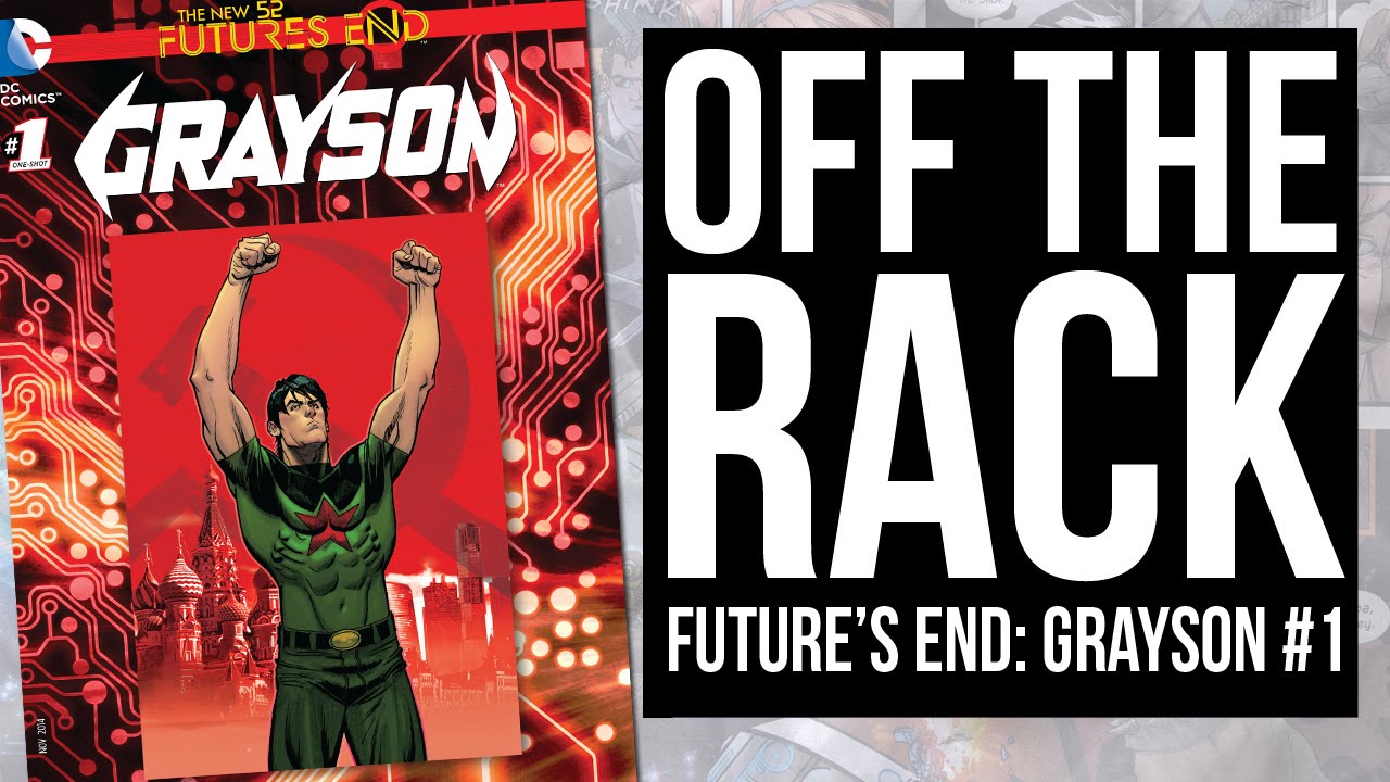 Finally checking out FUTURE'S END: GRAYSON #1