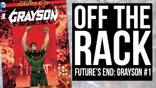 Finally checking out FUTURE'S END: GRAYSON #1