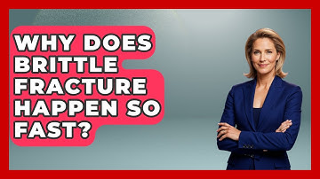 Why Does Brittle Fracture Happen So Fast? - How Things Break
