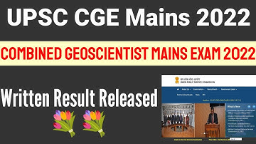 UPSC CGE Mains 2022💐💐 Written Results Out🔥🔥