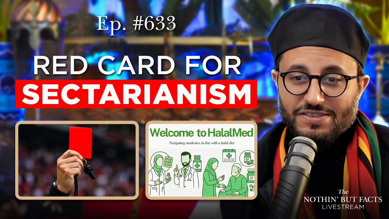 Red Card For Sectarianism || NBF 633 || Dr Shadee Elmasry