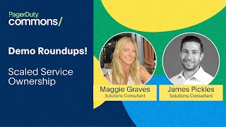 Demo Roundups! Scaled Service Ownership