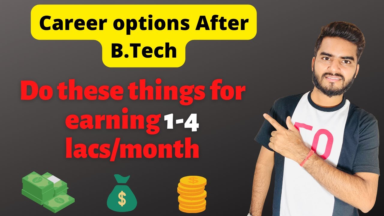 Career Options after Btech in 2022 | jobs options after btech 
