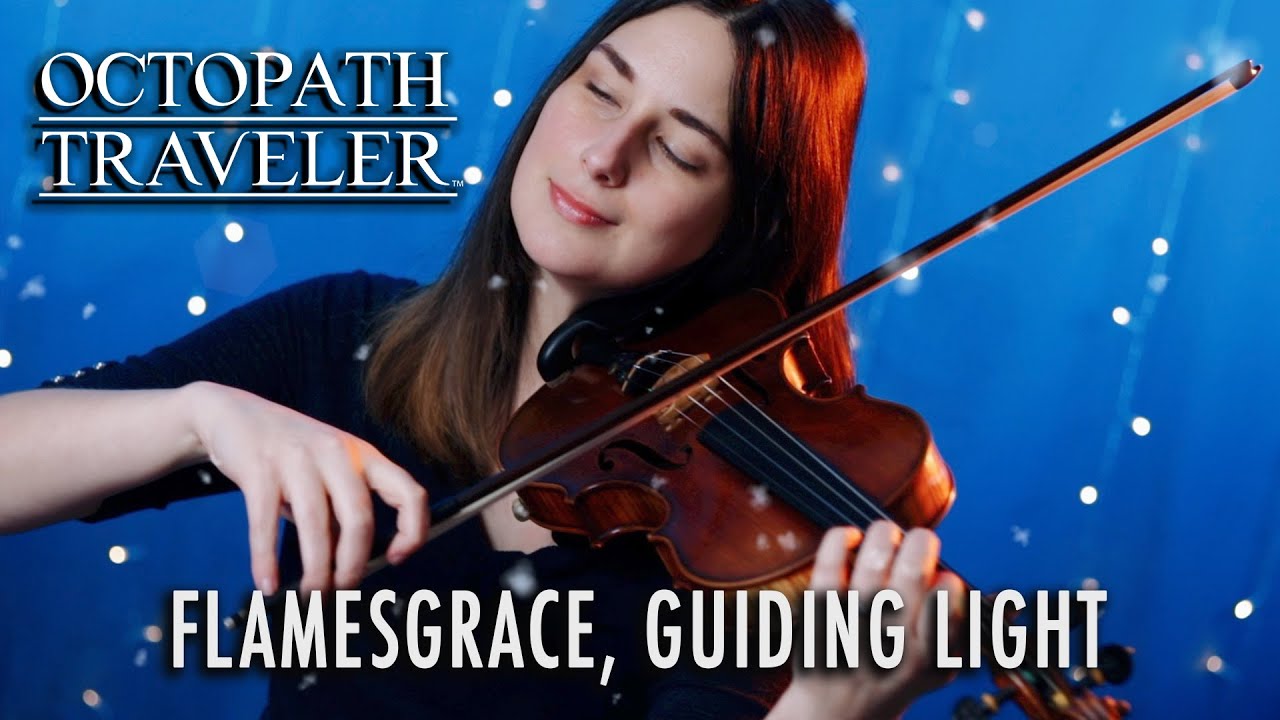Octopath Traveler: Flamesgrace, Guiding Light (Strings + Piano)
