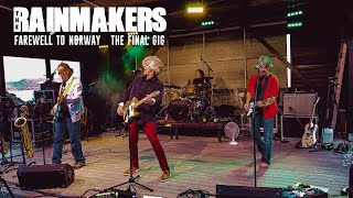 The Rainmakers - The Final Gig (farewell to Norway 2019)